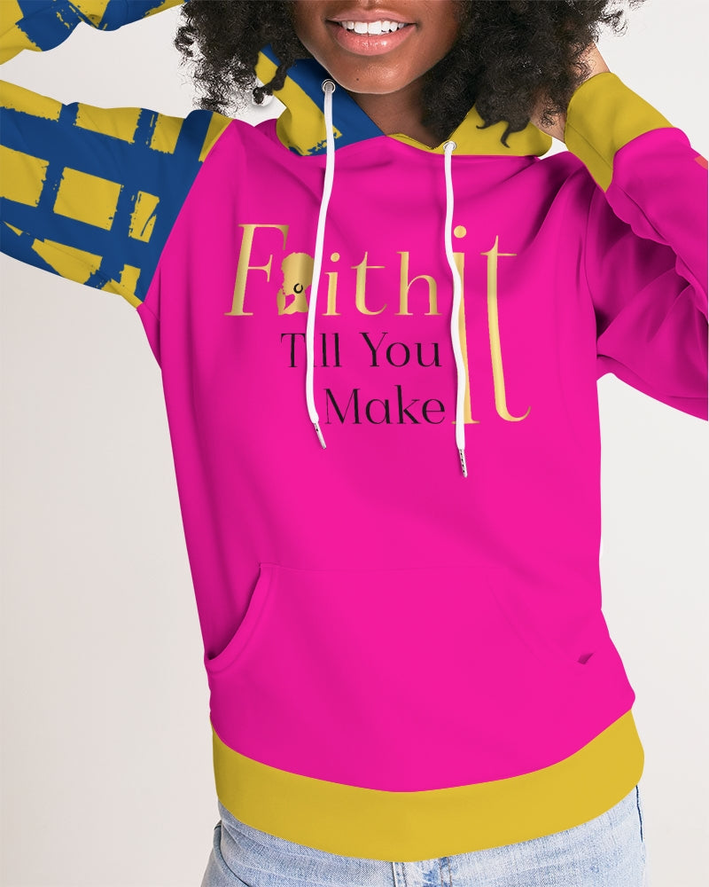 Faith It Till You Make It Women's Hoodie - MONLANE