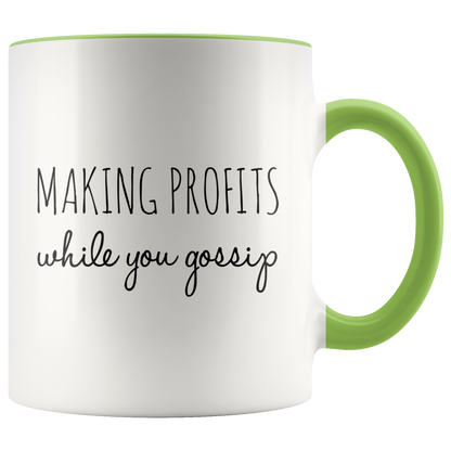 Making Profits While You Gossip Mug - MONLANE