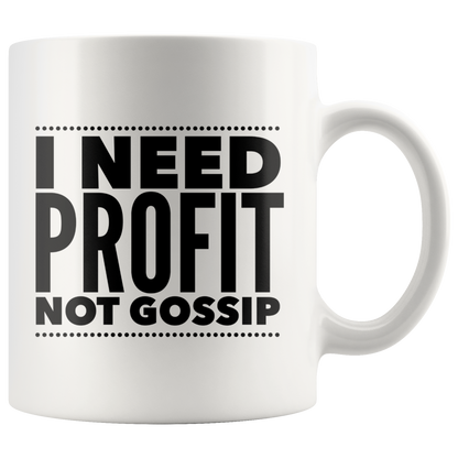 I Need Profit Mugs - MONLANE