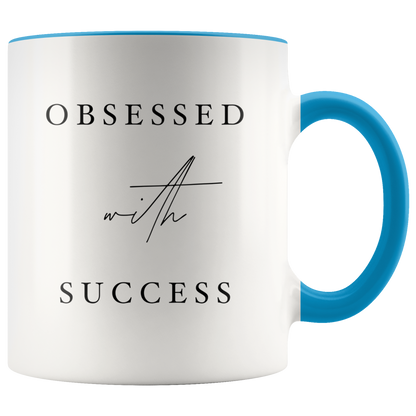 obsessed with Success Mug - MONLANE