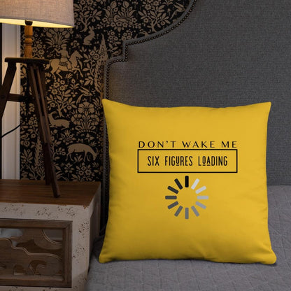 Don't Wake Me 6 Figures Loading Pillow - MONLANE