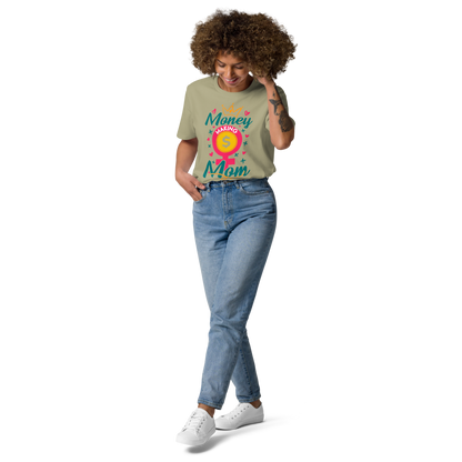 Money making Mom organic cotton t-shirt - MONLANE
